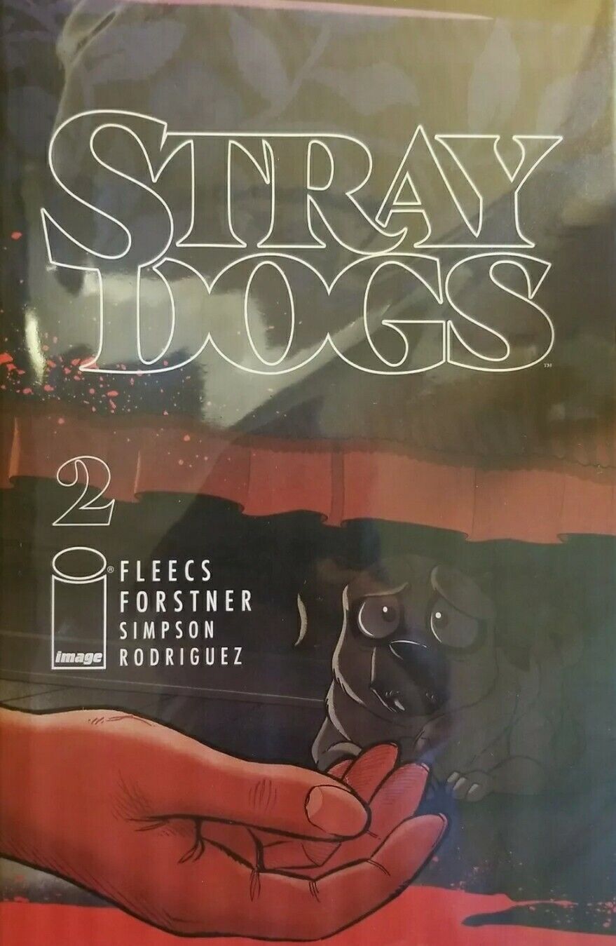 Stray Dogs #2 (Image Comics 2021) 1st printings NM