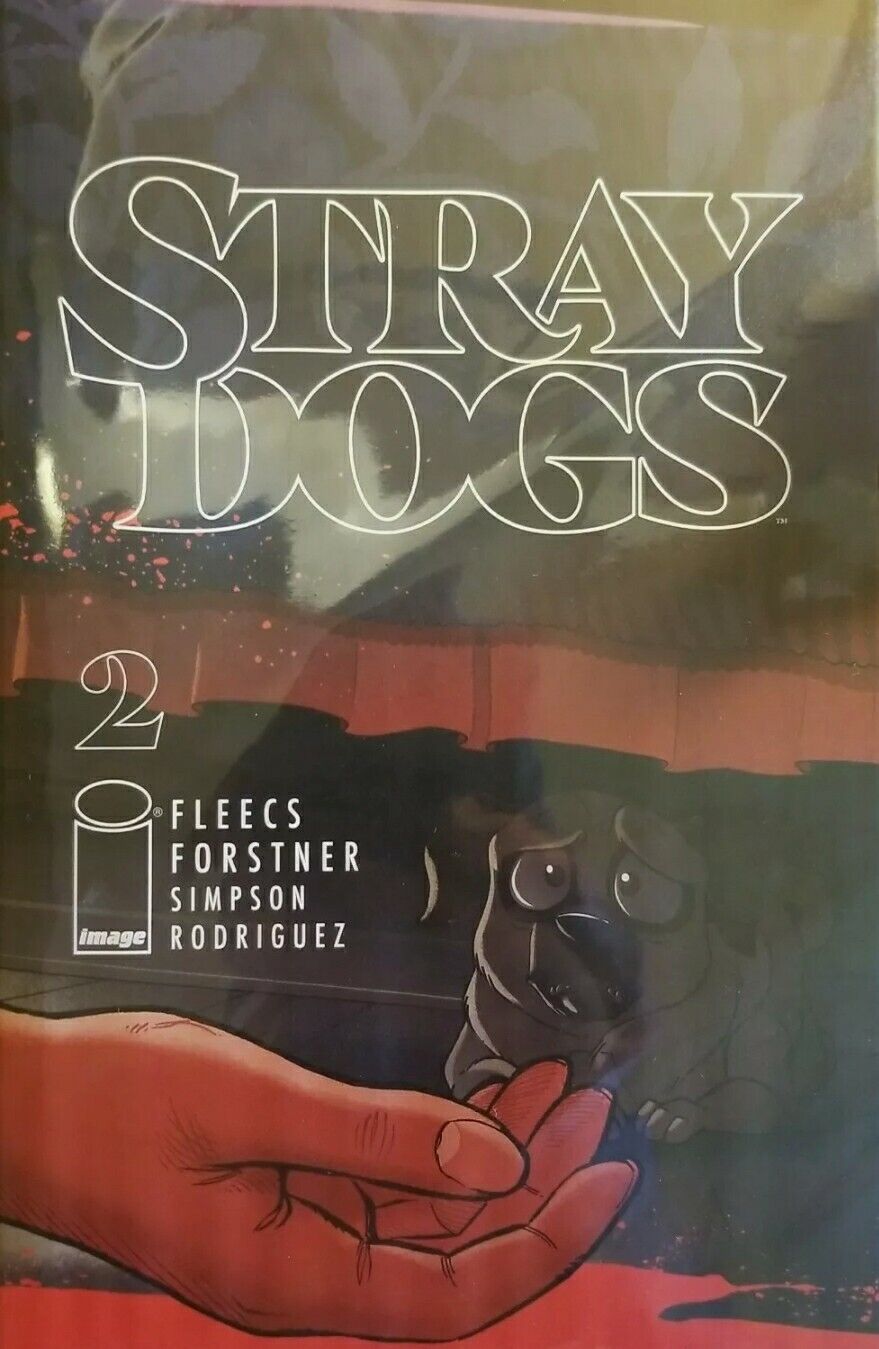 Stray Dogs #2 (Image Comics 2021) 1st printings NM